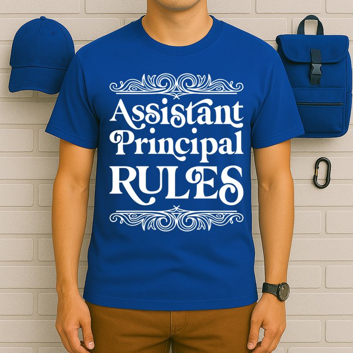 Assistant Principal Rules For Assistant Principals Gift T-Shirt