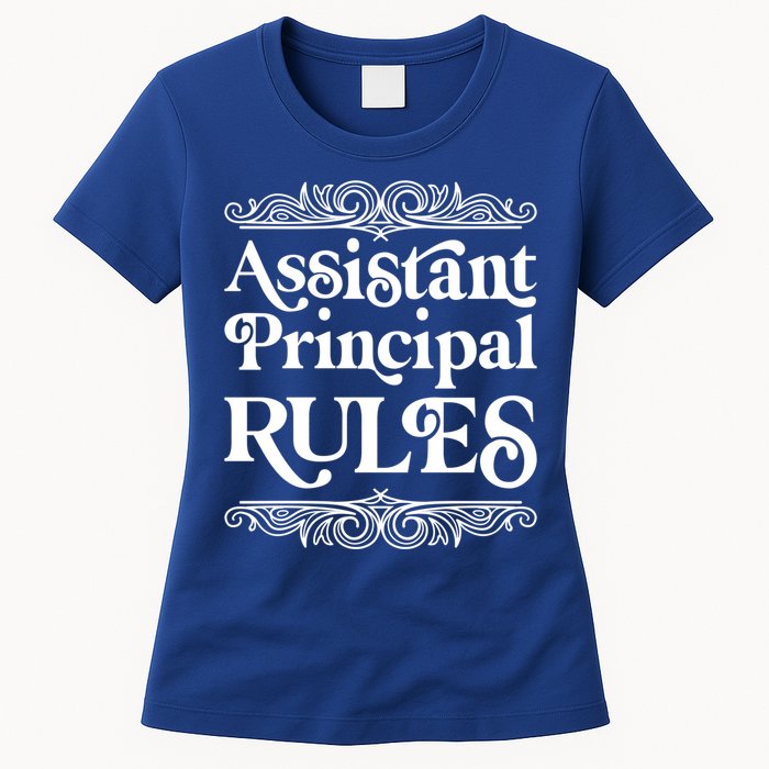Assistant Principal Rules For Assistant Principals Gift Womens T-Shirt