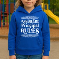 Assistant Principal Rules For Assistant Principals Gift Kids Hoodie
