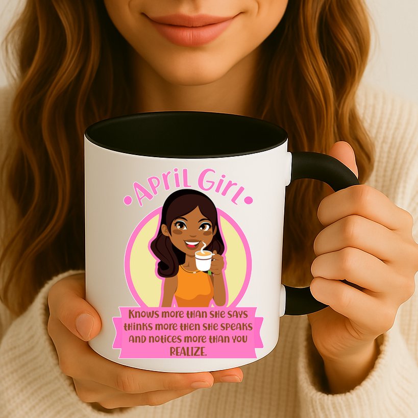 April Birthday Girl Knows More Than You Realize Mug