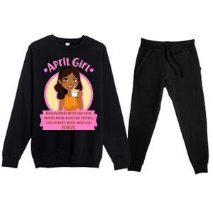 April Birthday Girl Knows More Than You Realize Premium Crewneck Sweatsuit Set