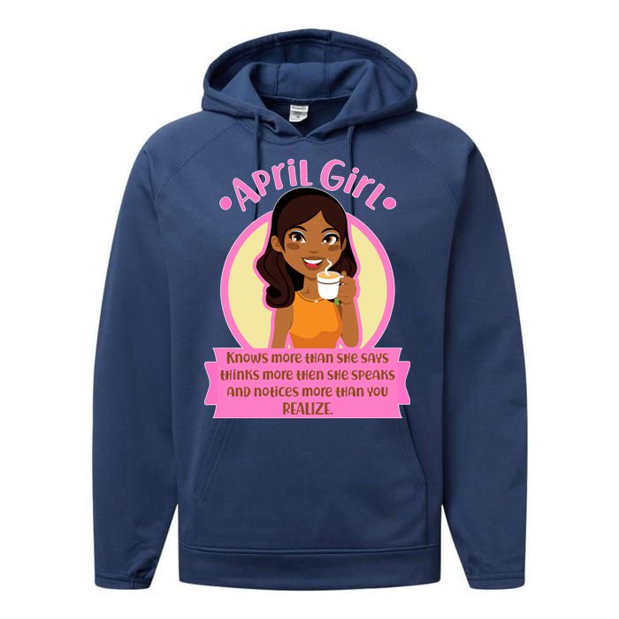 April Birthday Girl Knows More Than You Realize Performance Fleece Hoodie