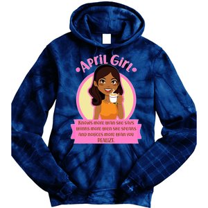 April Birthday Girl Knows More Than You Realize Tie Dye Hoodie