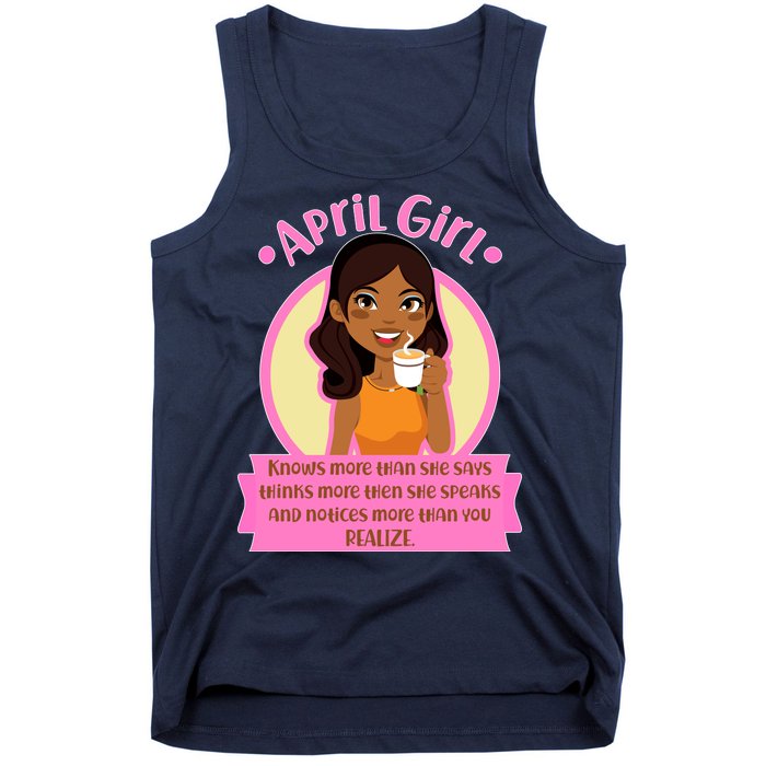 April Birthday Girl Knows More Than You Realize Tank Top