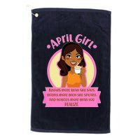 April Birthday Girl Knows More Than You Realize Platinum Collection Golf Towel