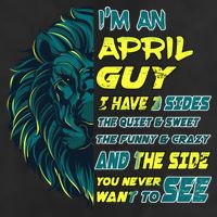 April Birthday Guy Has 3 Sides Sweet Funny Crazy  7 Panel Mesh Trucker Snapback Hat