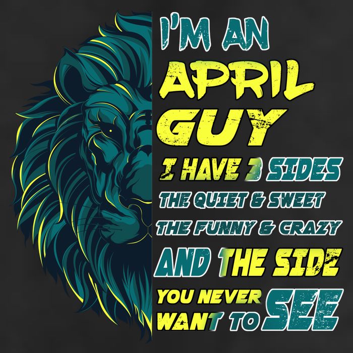 April Birthday Guy Has 3 Sides Sweet Funny Crazy  7 Panel Mesh Trucker Snapback Hat