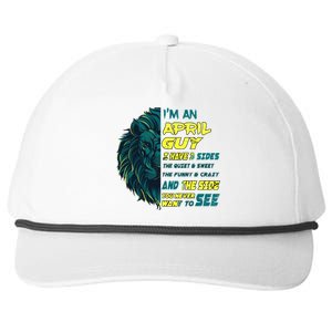 April Birthday Guy Has 3 Sides Sweet Funny Crazy  Snapback Five-Panel Rope Hat