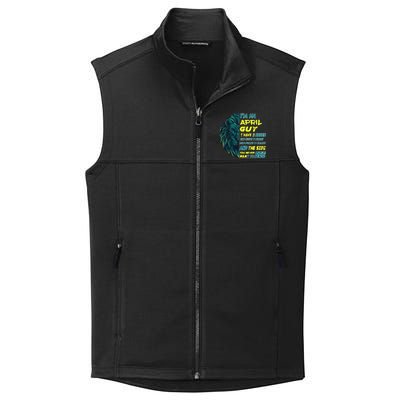 April Birthday Guy Has 3 Sides Sweet Funny Crazy  Collective Smooth Fleece Vest