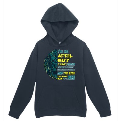 April Birthday Guy Has 3 Sides Sweet Funny Crazy  Urban Pullover Hoodie