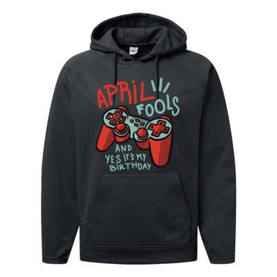 April Fools And Yes It's My Birthday Performance Fleece Hoodie