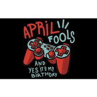 April Fools And Yes It's My Birthday Bumper Sticker