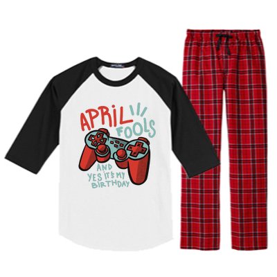 April Fools And Yes It's My Birthday Raglan Sleeve Pajama Set