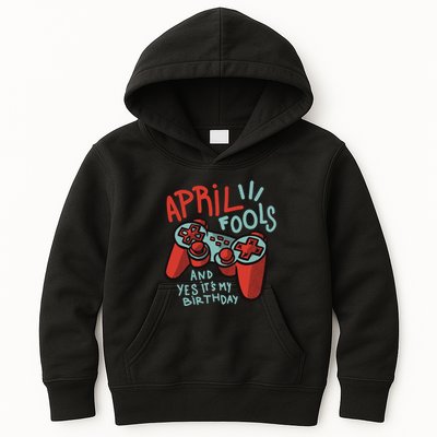 April Fools And Yes It's My Birthday Kids Hoodie