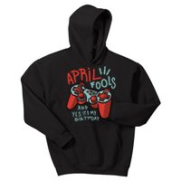 April Fools And Yes It's My Birthday Kids Hoodie