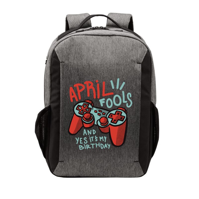 April Fools And Yes It's My Birthday Vector Backpack