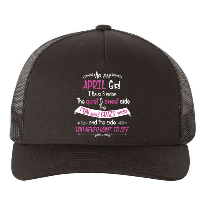 April Girl Sweet But Crazy Funny Birthday Yupoong Adult 5-Panel Trucker Hat