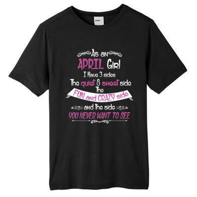 April Girl Sweet But Crazy Funny Birthday Tall Fusion ChromaSoft Performance T-Shirt