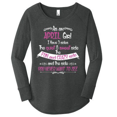 April Girl Sweet But Crazy Funny Birthday Women's Perfect Tri Tunic Long Sleeve Shirt