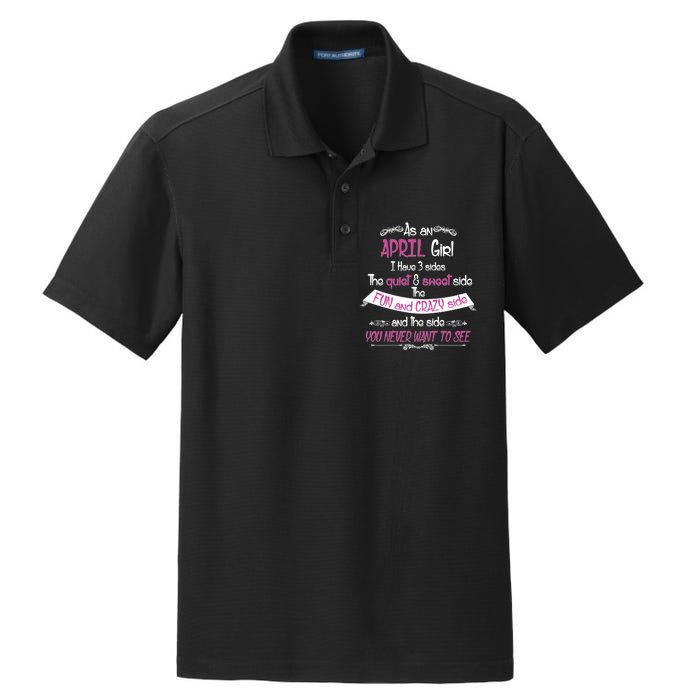 April Girl Sweet But Crazy Funny Birthday Dry Zone Grid Polo