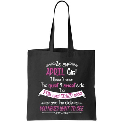 April Girl Sweet But Crazy Funny Birthday Bag