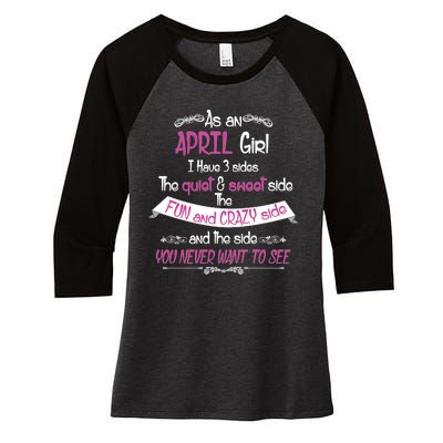 April Girl Sweet But Crazy Funny Birthday Women's Tri-Blend 3/4-Sleeve Raglan Shirt