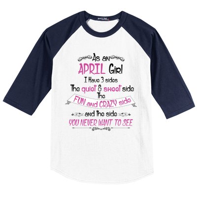 April Girl Sweet But Crazy Funny Birthday Baseball Sleeve Shirt