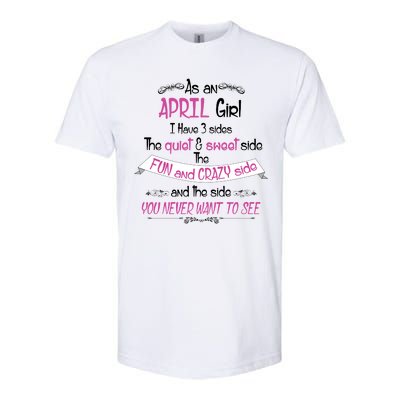 April Girl Sweet But Crazy Funny Birthday Softstyle® CVC T-Shirt