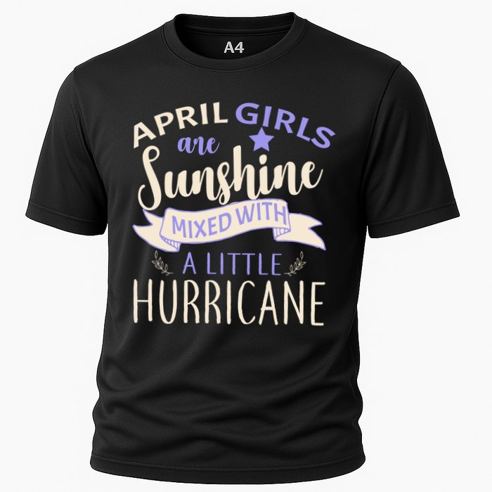 April Girls Are Sunshine Mixed With Hurricane Cooling Performance Crew T-Shirt