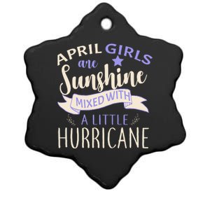 April Girls Are Sunshine Mixed With Hurricane Ceramic Star Ornament