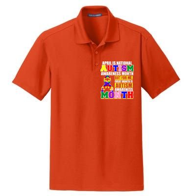 April is Autism Awareness Month For Me Every Month is AUTISM Awareness Dry Zone Grid Polo