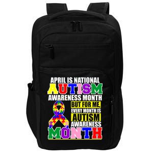 April is Autism Awareness Month For Me Every Month is AUTISM Awareness Impact Tech Backpack