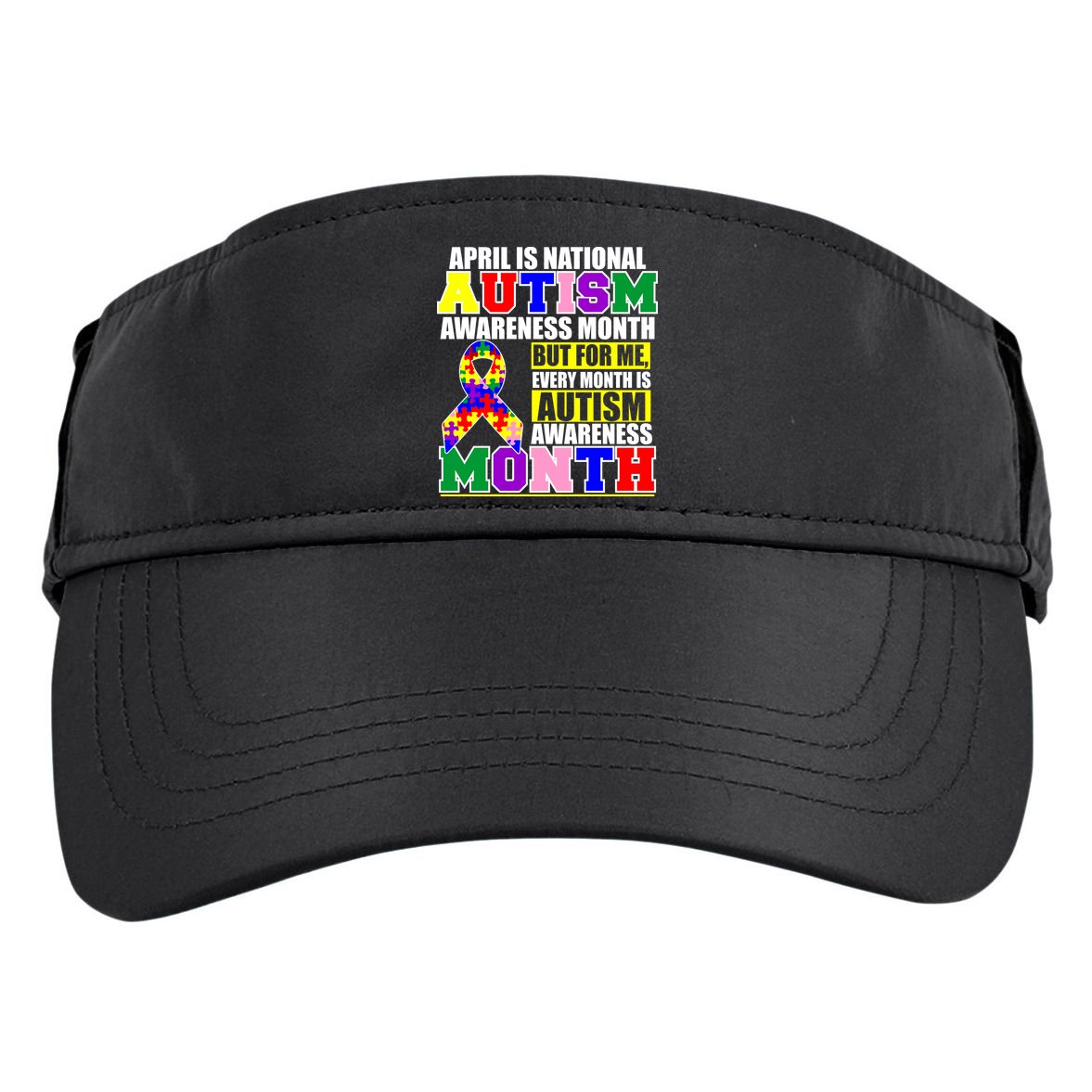 April is Autism Awareness Month For Me Every Month is AUTISM Awareness Adult Drive Performance Visor