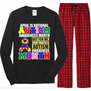 April is Autism Awareness Month For Me Every Month is AUTISM Awareness Long Sleeve Pajama Set