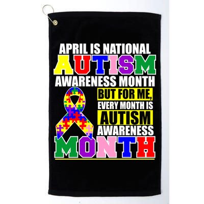 April is Autism Awareness Month For Me Every Month is AUTISM Awareness Golf Towel