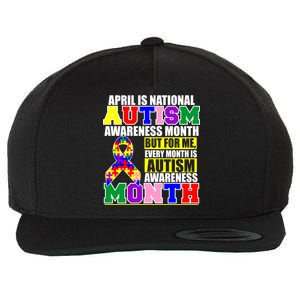 April is Autism Awareness Month For Me Every Month is AUTISM Awareness Wool Snapback Cap