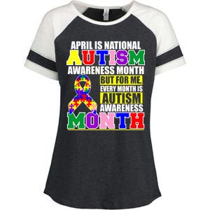 April is Autism Awareness Month For Me Every Month is AUTISM Awareness Enza Ladies Jersey Colorblock Tee