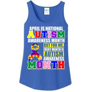 April is Autism Awareness Month For Me Every Month is AUTISM Awareness Ladies Essential Tank