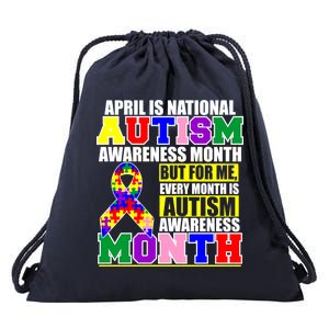 April is Autism Awareness Month For Me Every Month is AUTISM Awareness Drawstring Bag