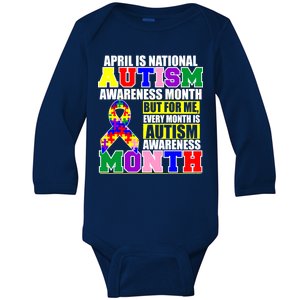 April is Autism Awareness Month For Me Every Month is AUTISM Awareness Baby Long Sleeve Bodysuit