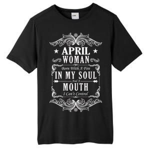 April Woman Funny Birthday Tall Fusion ChromaSoft Performance T-Shirt