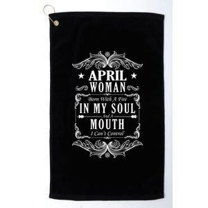 April Woman Funny Birthday Platinum Collection Golf Towel