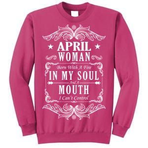 April Woman Funny Birthday Sweatshirt