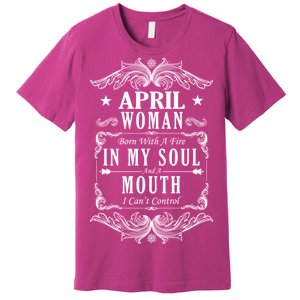 April Woman Funny Birthday Premium T-Shirt