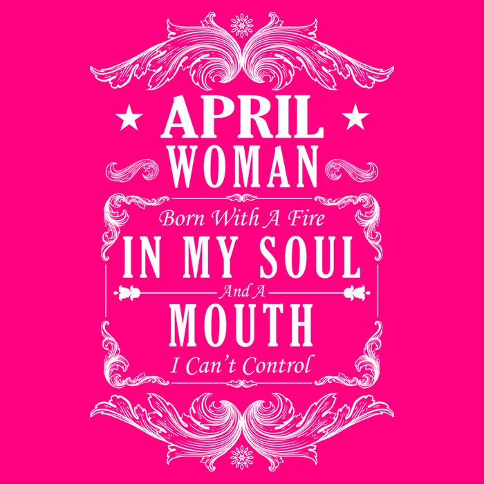 April Woman Funny Birthday Women's V-Neck T-Shirt