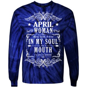 April Woman Funny Birthday Tie-Dye Long Sleeve Shirt