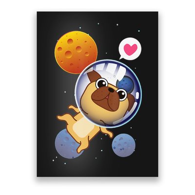 Astronaut Pug Space Galaxy Kawaii Dog Poster