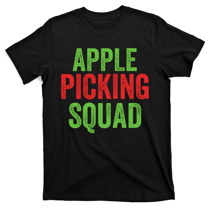 Apple Picking Squad Fall Family Outfit Autumn Fall Apple Lover Apple Picking T-Shirt