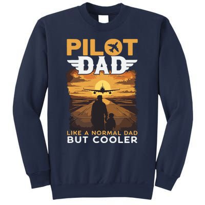 Airplane Pilot Shirts For Men Women Funny Saying Pilot Dad Sweatshirt