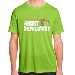 Abort Patriarchy 's Rights Pro Choice Feminist Flower Adult ChromaSoft Performance T-Shirt